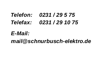 Kontakt: mail@schnurbusch-elektro.de